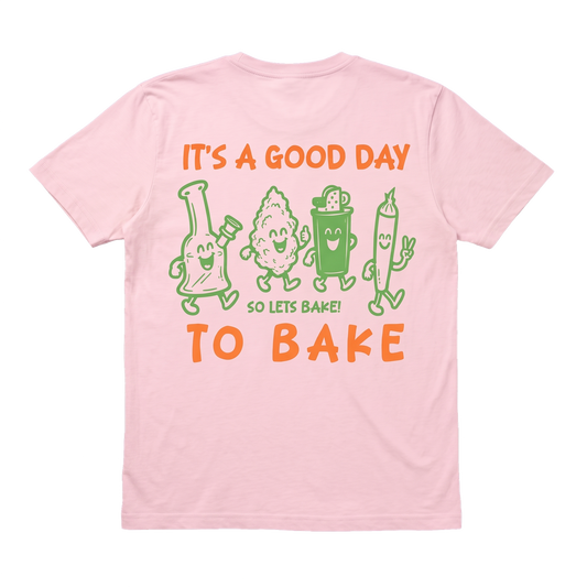 It's a Good Day to Bake T-Shirt
