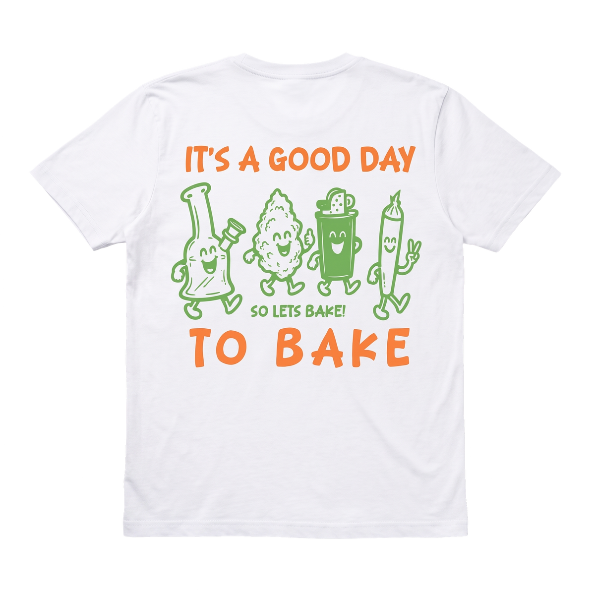 It's a Good Day to Bake T-Shirt